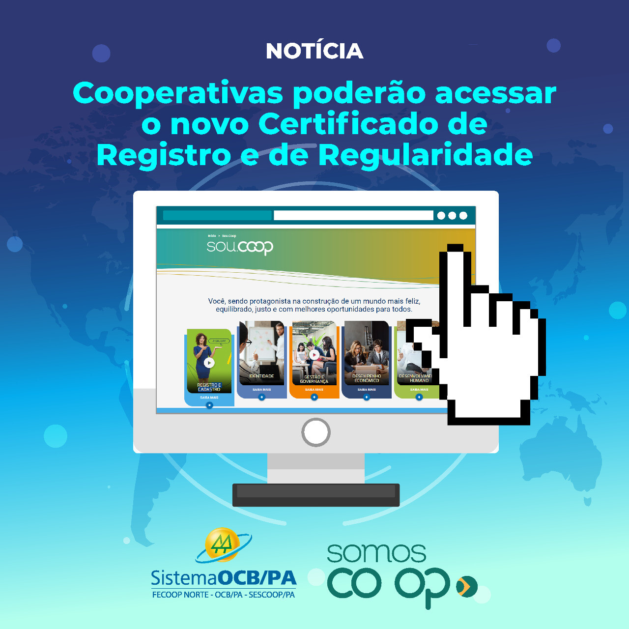 Cooperativas poderão acessar o novo Certificado de Registro e de Regularidade