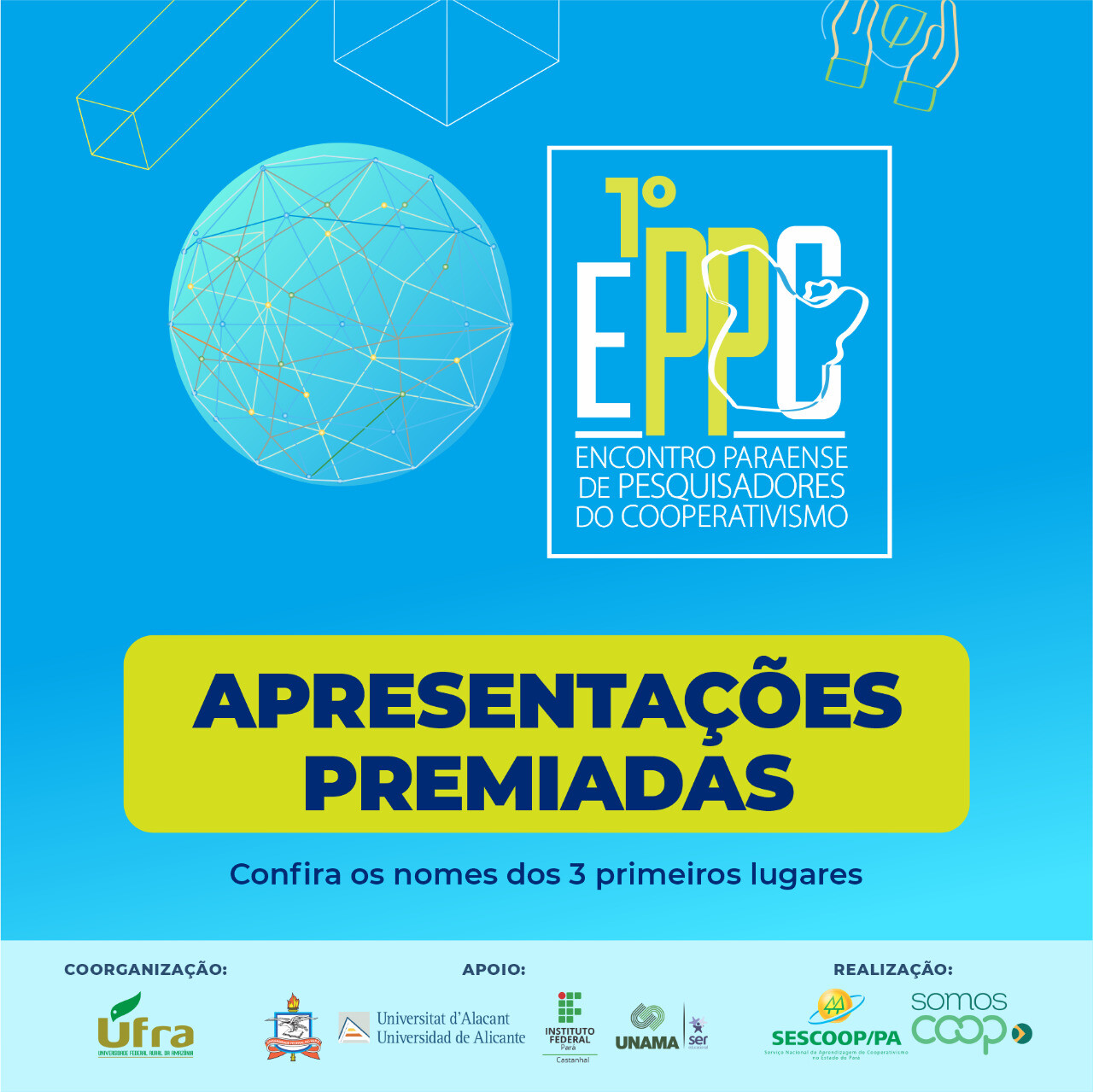 Conheça os premiados no 1º EPPC