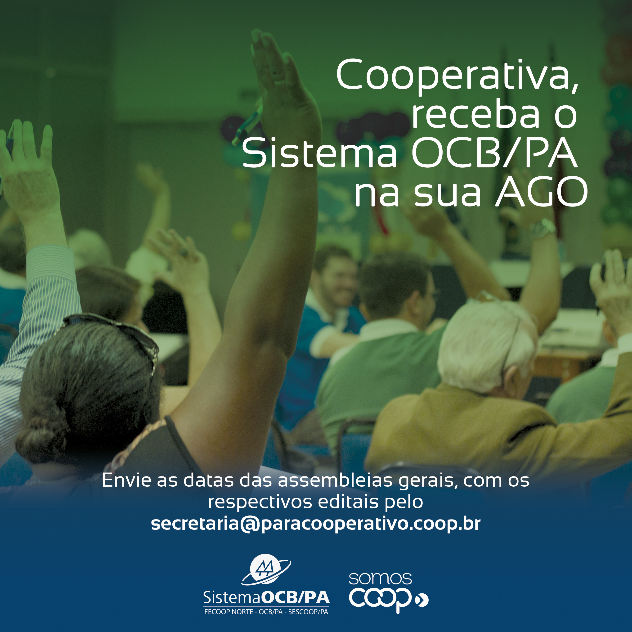 Cooperativas podem solicitar participação da OCB/PA nas AGOs