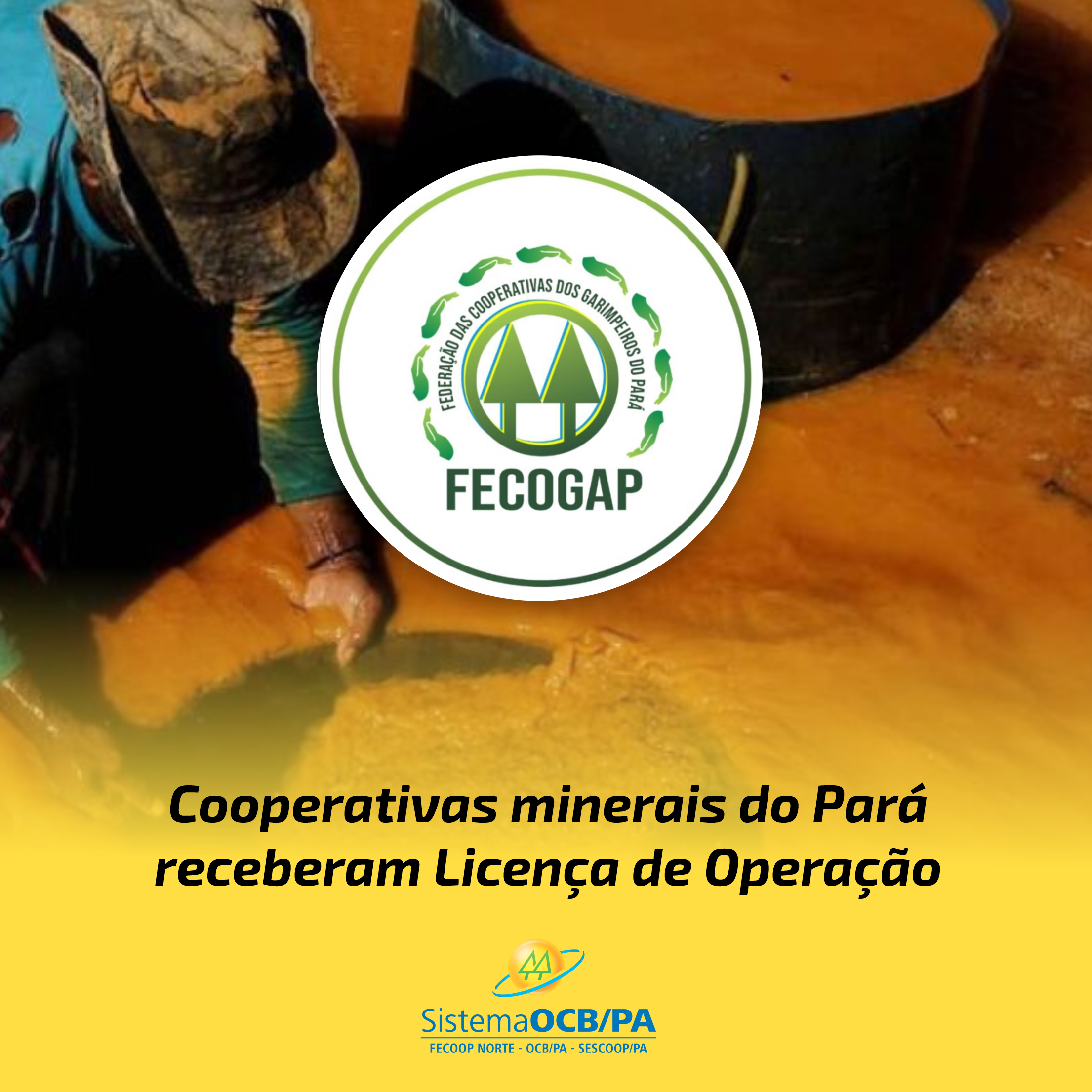 Cooperativas minerais do Pará receberam Licença de Operação