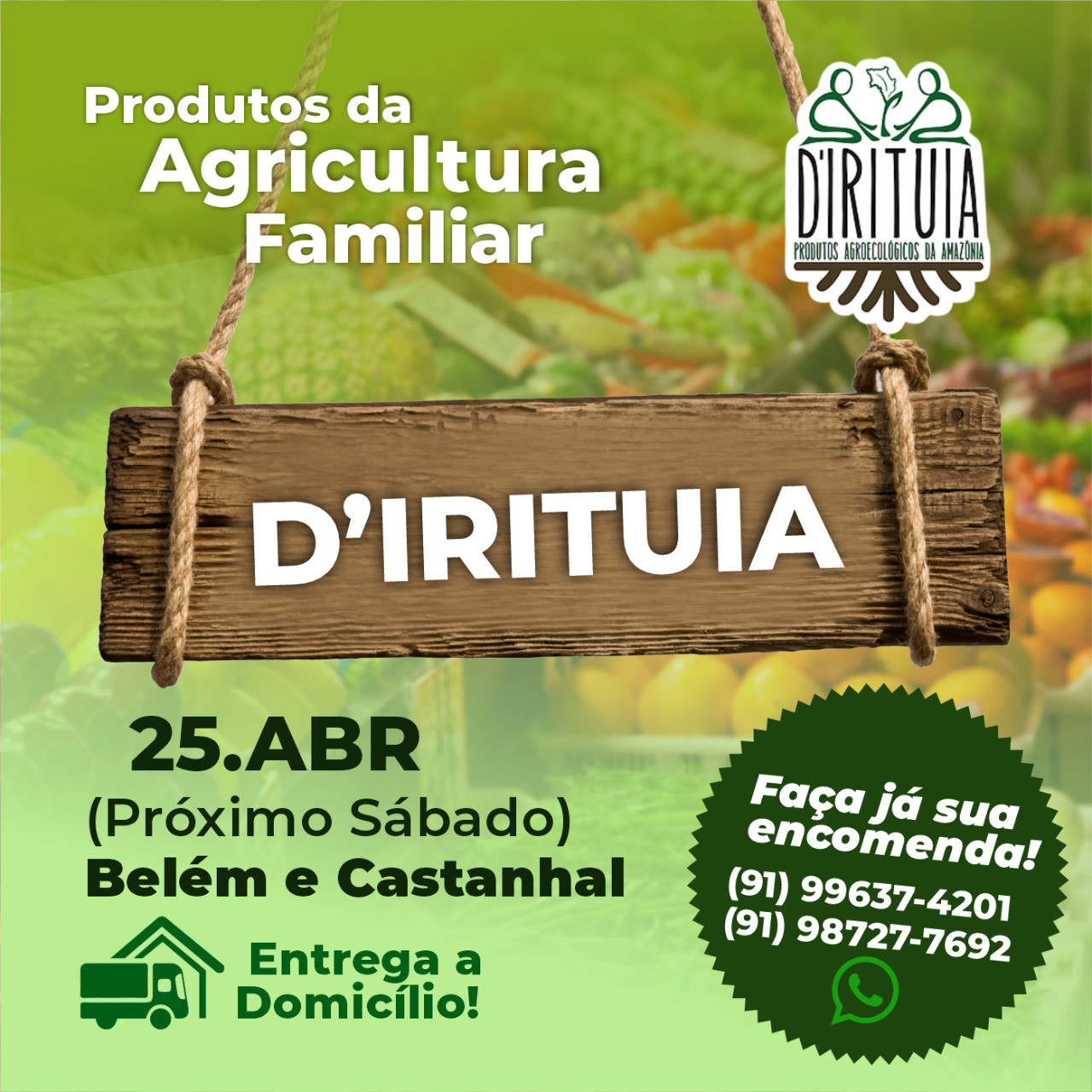 D’Irituia faz entrega de produtos em Belém e Castanhal