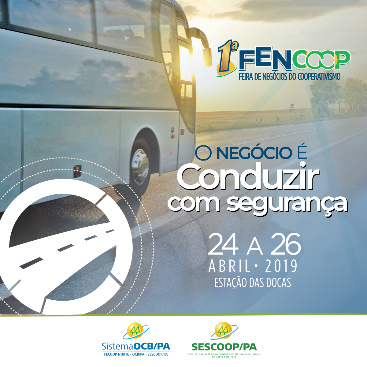 FENCOOP 2019: O negócio é conduzir com segurança!