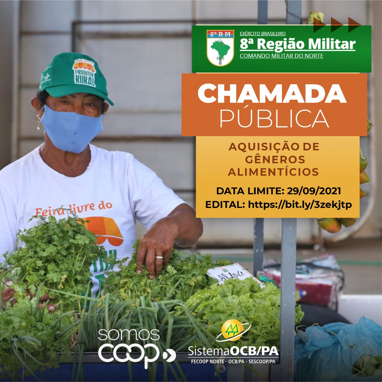 Comando Militar do Norte da 8ª região abre chamada pública para aquisição de alimentos