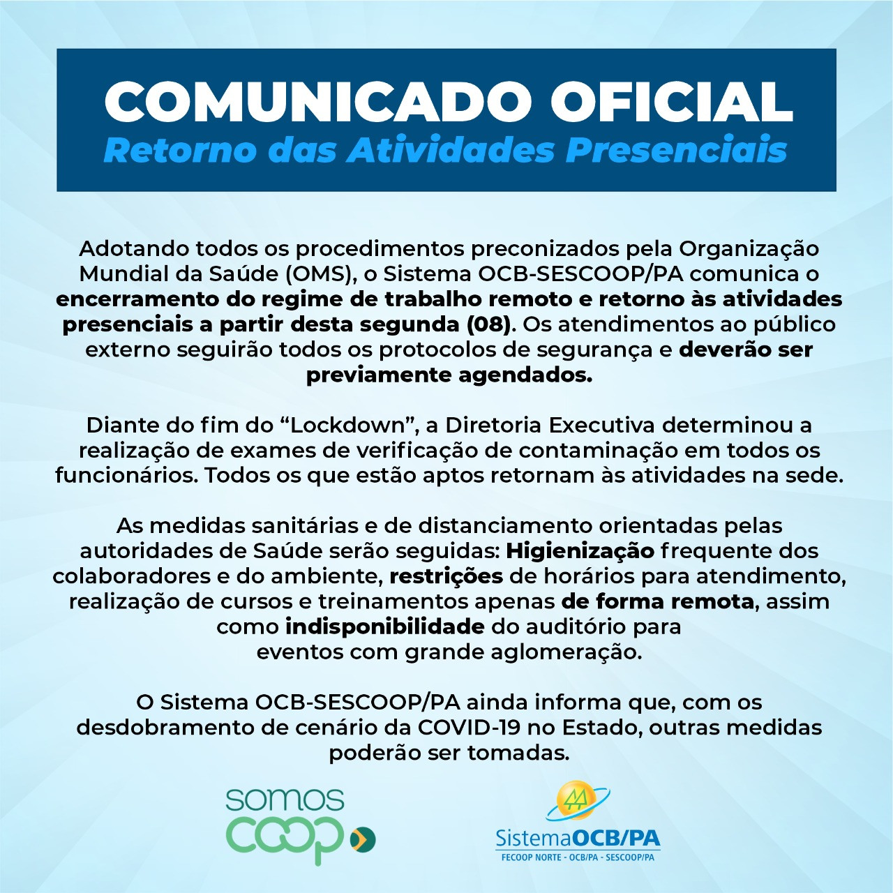 COMUNICADO OFICIAL - Retorno de Atendimento Presencial