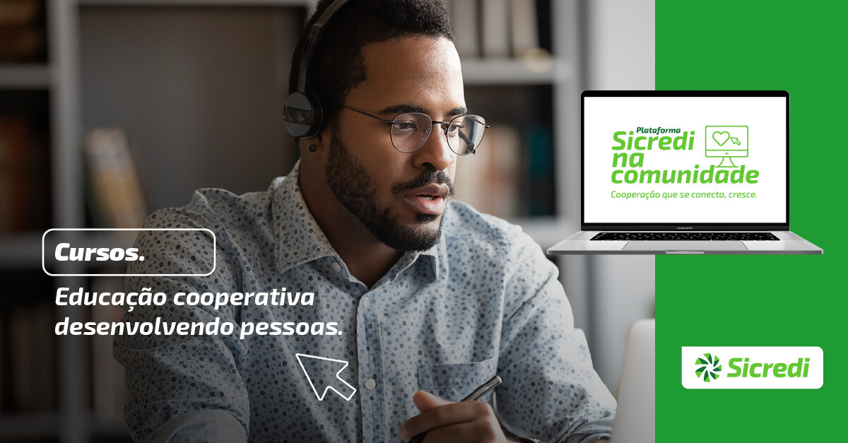 Sicredi lança plataforma com diversos cursos on-line gratuitos para toda a comunidade