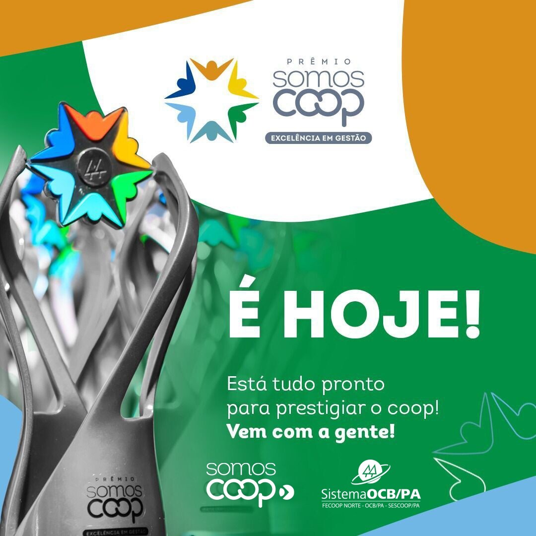 Prêmio SomosCoop Excelência em Gestão premia cooperativas que se destacaram em 2021