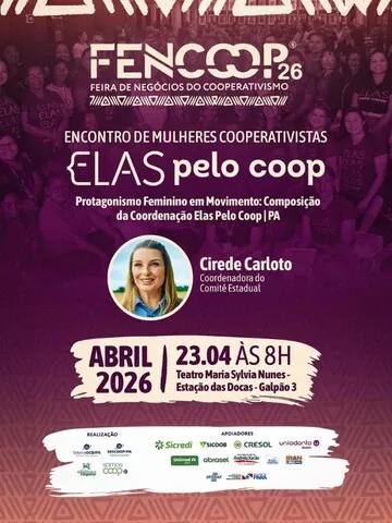 Encontro Mulheres Cooperativistas fortalece o Elas pelo Coop no Pará com protagonismo feminino